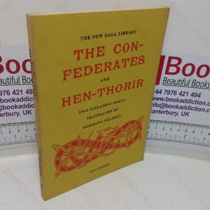 Picture of The Confederates & Hen-Thorir: Two Icelandic Sagas (The New Saga Library)