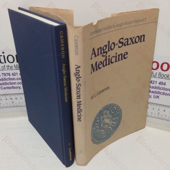 Picture of Anglo-Saxon Medicine (Cambridge Studies in Anglo-Saxon England series, No. 7)