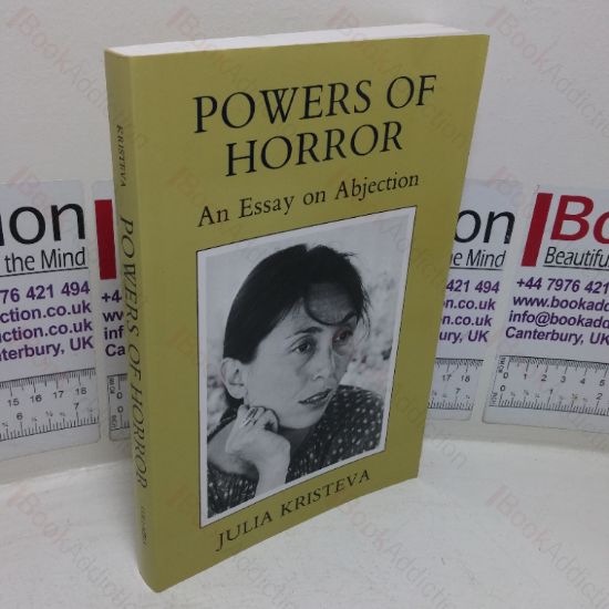 Picture of Powers of Horror: An Essay on Abjection (European Perspectives series)