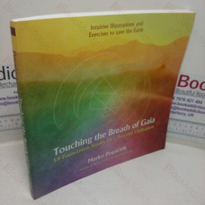 Picture of Touching the Breath of Gaia: 59 Foundation Stones for a Peaceful Civilisation