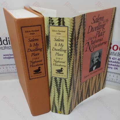 Picture of Salem is My Dwelling Place A Life of Nathaniel Hawthorne