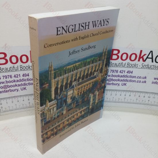 Picture of English Ways: Conversations with English Choral Conductors