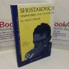 Picture of Shostakovich Symphonies and Concertos: An Owner's Manual (Unlocking the Masters series, No. 9) (Music CD in rear)