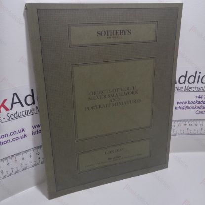 Picture of Objects of Vertu, Silver Smallwork and Portrait Miniatures (Auction Catalogue, Sotheby's, London, 19 November 1984)
