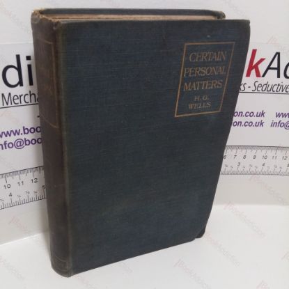 Picture of Certain Personal Matters, A Collection of Material, Mainly Autobiographical