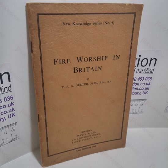 Picture of Fire Worship in Britain (New Knowledge Series, No. 4)