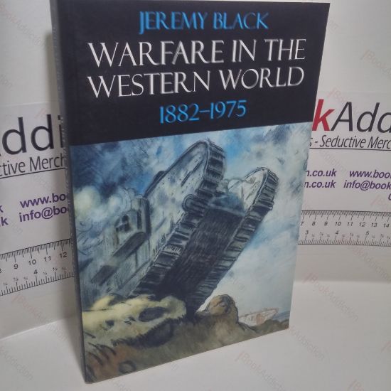 Picture of Warfare in the Western World, 1882-1975