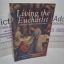 Picture of Living the Eucharist : Affirming Catholicism and the Liturgy