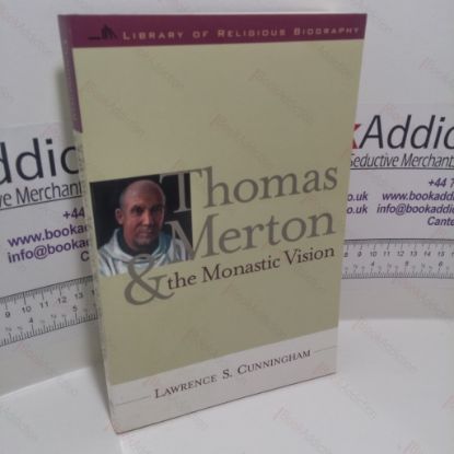 Picture of Thomas Merton and the Monastic Vision