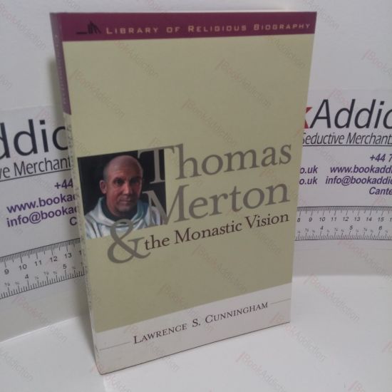 Picture of Thomas Merton and the Monastic Vision