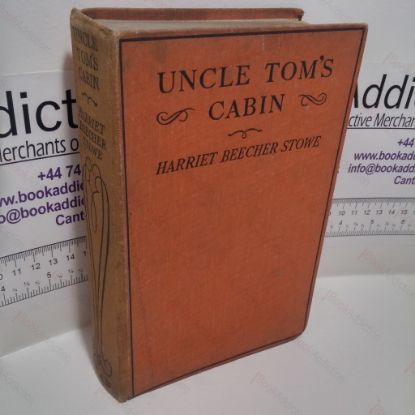 Picture of Uncle Tom's Cabin : A Tale of Life Among the Lowly