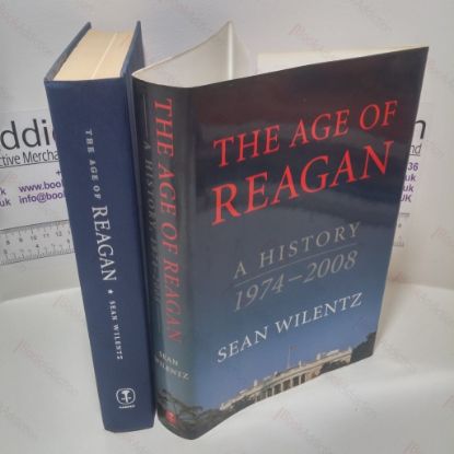 Picture of The Age of Reagan : A History, 1974-2008
