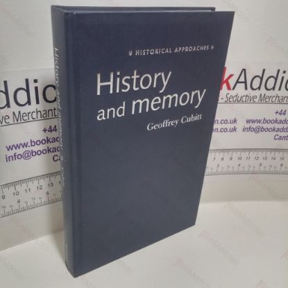 Picture of History and Memory (Cambridge Studies in American Literature and Culture Series)