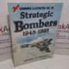 Picture of Strategic Bombers, 1945-85 (Warbirds Illustrated Series, No. 30)