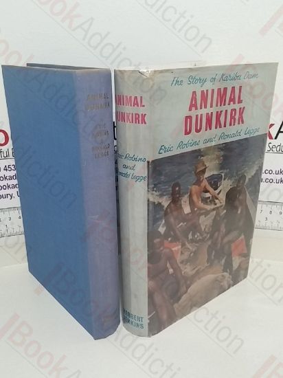 Picture of Animal Dunkirk: The Story of Karibe Dam