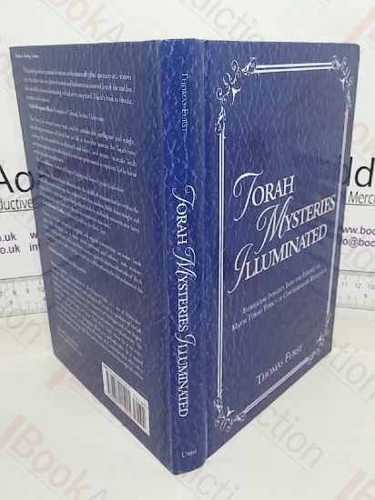 Picture of Torah Mysteries Illuminated: Intriguing Insights into the Essence of Major Torah Topics of Contemporary Relevance