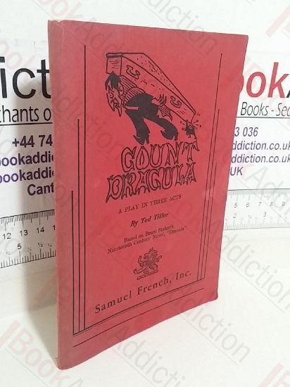 Picture of Count Dracula: A Play in Three Acts