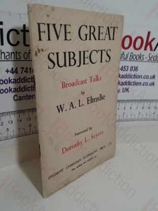 Picture of Five Great Subjects: Broadcast Talks