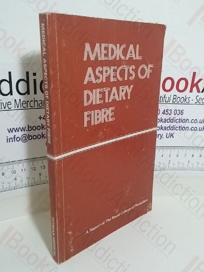 Picture of Medical Aspects of Dietry Fibre: A Report From The Royal College Of Physicians Of London
