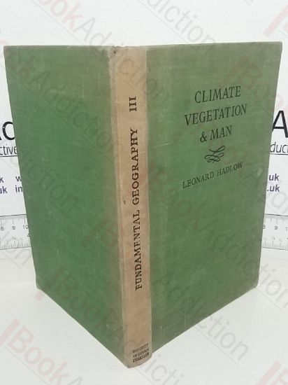 Picture of Climate, Vegetation and Man (Fundamental Geography series)