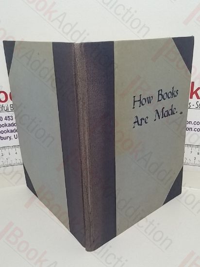 Picture of How Books are Made: A Visit to a Printing and Publishing House