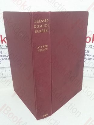 Picture of Blessed Dominic Barberi: Supernaturalized Briton