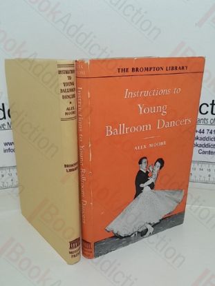 Picture of Instructions To Young Ballroom Dancers (The Brompton Library series)