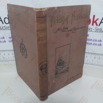 Picture of Fridtjof Nansen: His Life and Explorations