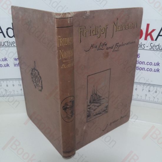 Picture of Fridtjof Nansen: His Life and Explorations