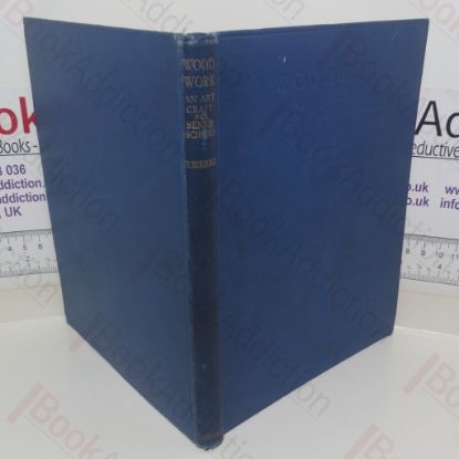 Picture of Woodwork: An Art Craft for Senior Schools