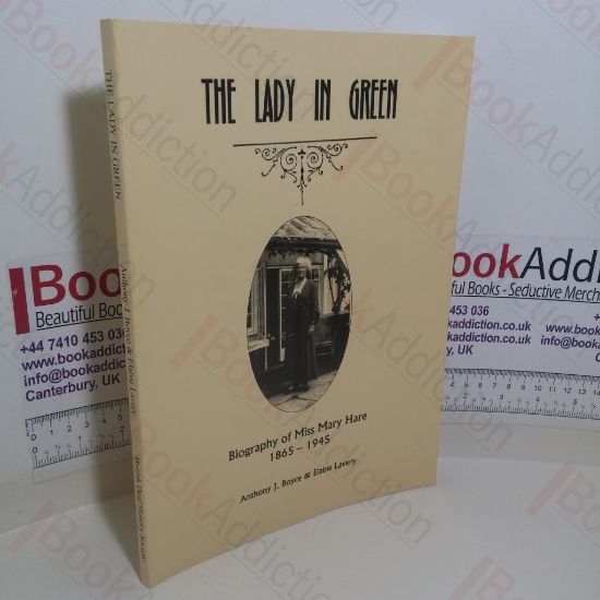 Picture of The Lady in Green: Biography of Miss Mary Hare, 1865-1945