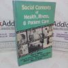 Picture of Social Contexts of Health, Illness, and Patient Care
