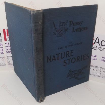 Picture of Pussy Letters: Nature Stories about Animals, Birds, Insects, Plants, Foods, Textiles, the Forest and the Sea