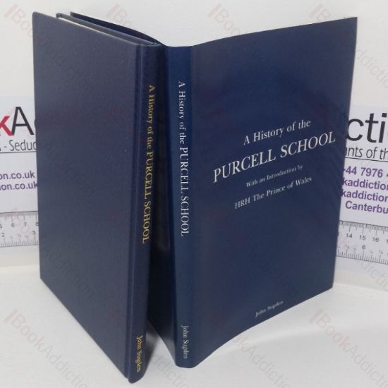 Picture of A History of the Purcell School, and the Educational Opportunities for Young Musicians (Signed and Inscribed)