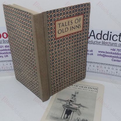 Picture of Tales of Old Inns: The History, Legend and Romance of Some of Our Older Hostelries