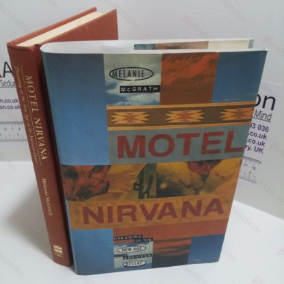 Picture of Motel Nirvana : Dreaming of the New Age in the American Desert