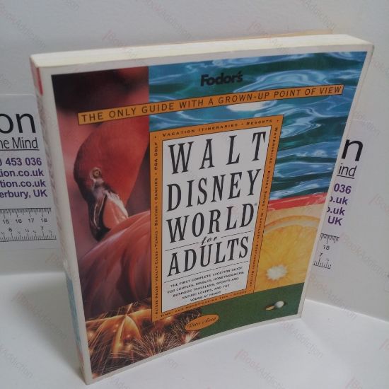 Picture of Fodor's Walt Disney World for Adults : The Only Guide With a Grown-Up Point of View