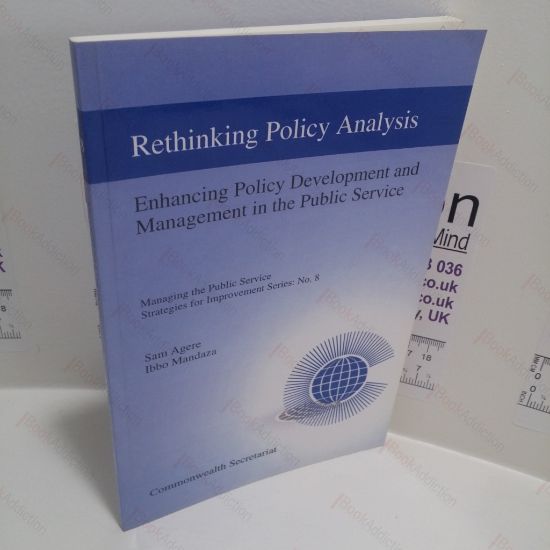 Picture of Rethinking Policy Analysis and Management (Managing the Public Service Strategies for Improvement Series: No. 8)