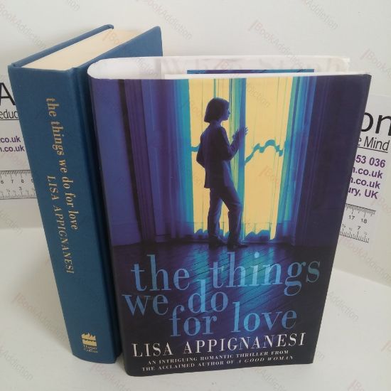 Picture of The Things We Do for Love