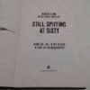 Picture of Still Spitting at Sixty : From the 60s to My Sixties, A Sort of Autobiography