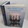 Picture of High Speed Gas : An Autobiography