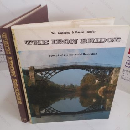Picture of The Iron Bridge : Symbol of the Industrial Revolution (Signed)