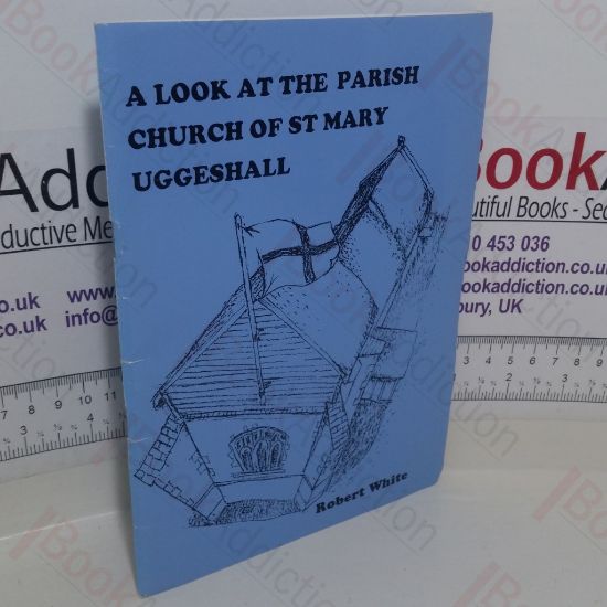 Picture of A Look at the Church of St Mary, Uggeshall (Inscribed)