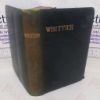Picture of The Poetical Works of John Greenleaf Whittier, with Notes Biographical, Critical and Explanatory