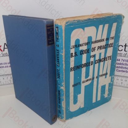 Picture of Explanatory Handbook on the B S Code of Practice for Reinforced Concrete C P 114: 1957