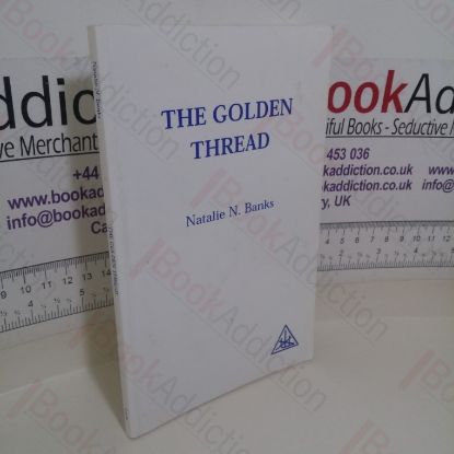 Picture of The Golden Thread: The Continuity of Esoteric Teaching