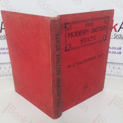 Picture of The Modern British State: An Introduction to the Study of Civics