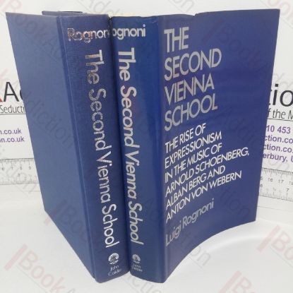 Picture of The Second Vienna School: Expressionism and Dodecaphony