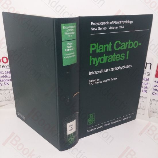 Picture of Plant Carbohydrates I: Intracellular Carbohydrates (Encyclopaedia of Plant Physiology; New Series, Volume 13A)
