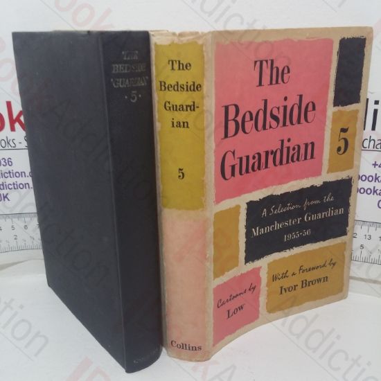 Picture of The Bedside Guardian 5: A Selection From the Manchester Guardian, 1955-56